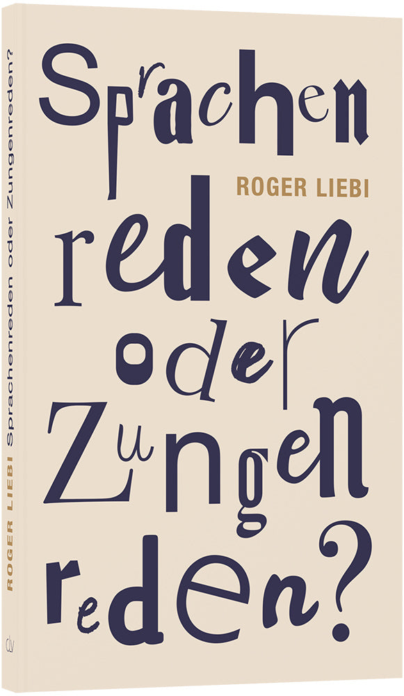 Sprachenreden oder Zungenreden? – Originalabbildung von CLV