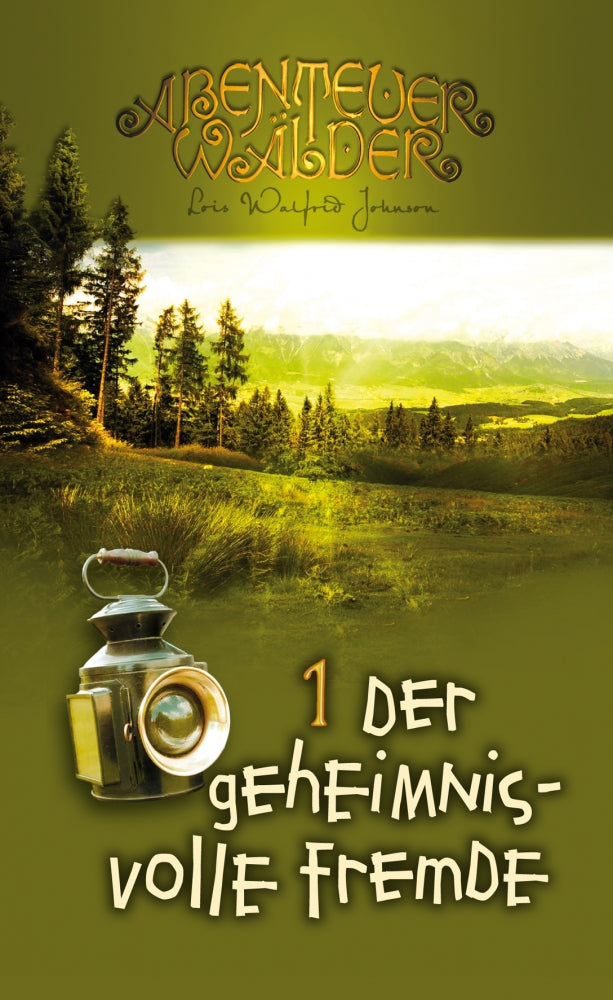 Abenteuerwälder 1: Der geheimnisvolle Fremde – Originalabbildung von CLV
