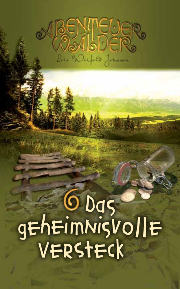 Abenteuerwälder 6: Das geheimnisvolle Versteck – Originalabbildung von CLV
