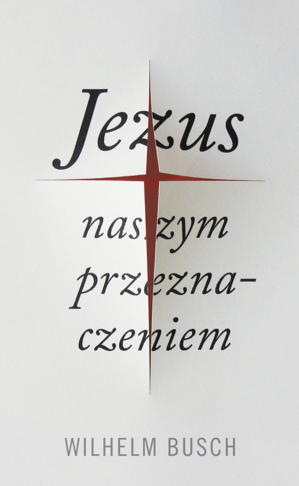 Jesus unser Schicksal - polnisch (gekürzte Fassung) – Originalabbildung von CLV