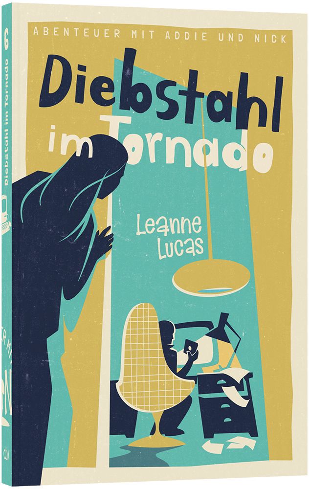 Band 6/8: Diebstahl im Tornado – Originalabbildung von CLV
