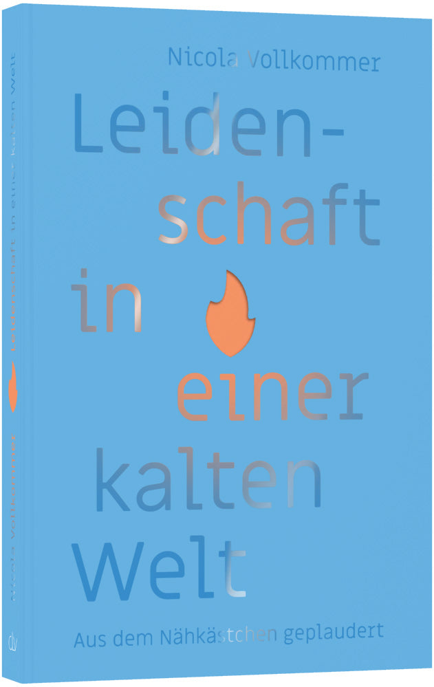 Leidenschaft in einer kalten Welt – Originalabbildung von CLV