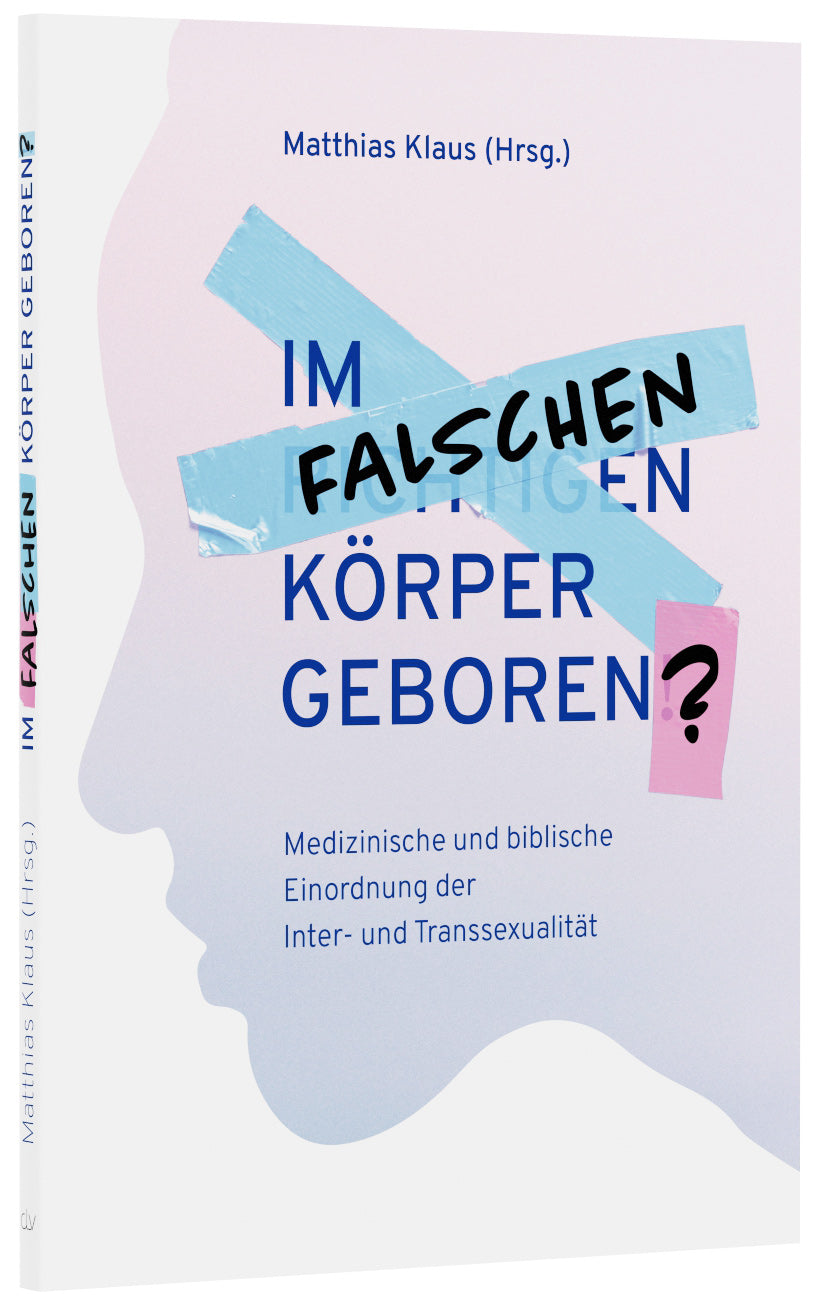 Im falschen Körper geboren? – Originalabbildung von CLV
