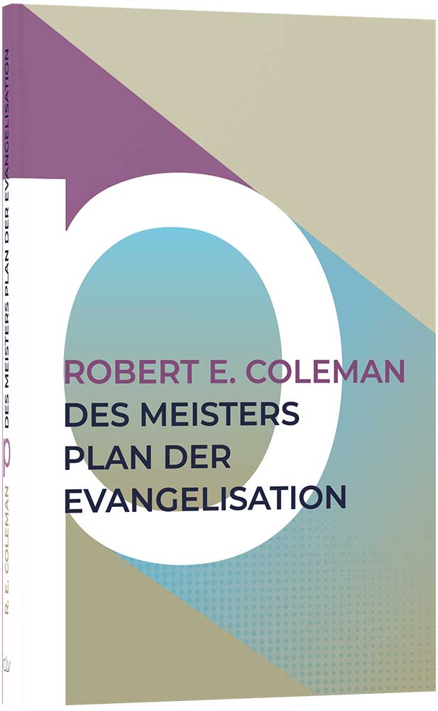 Des Meisters Plan der Evangelisation – Originalabbildung von CLV