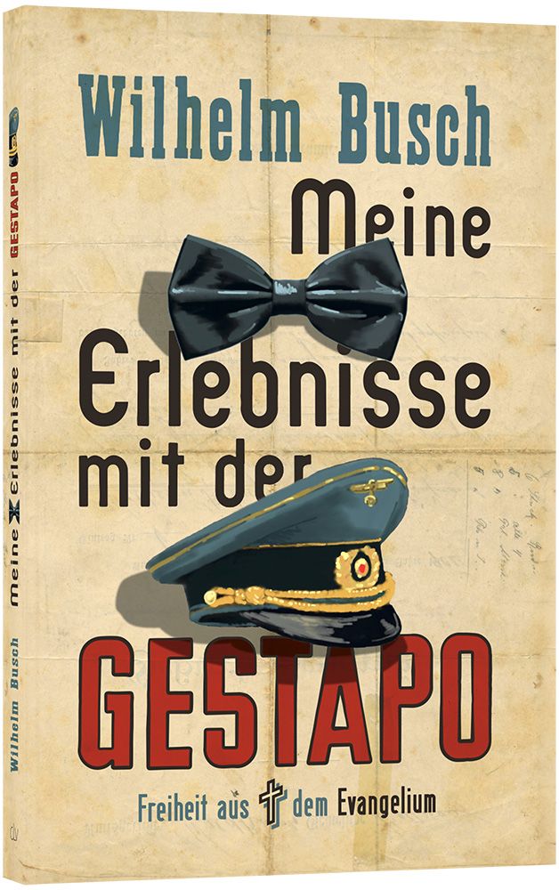 Meine Erlebnisse mit der Gestapo – Originalabbildung von CLV