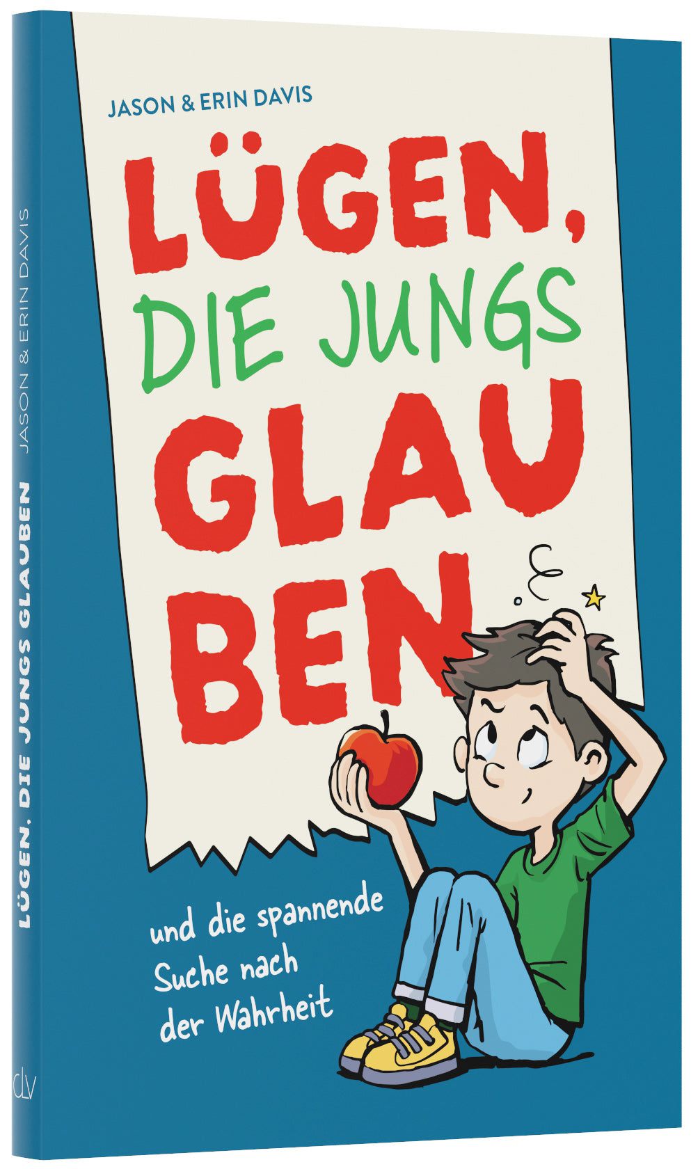 Lügen, die Jungs glauben – Originalabbildung von CLV