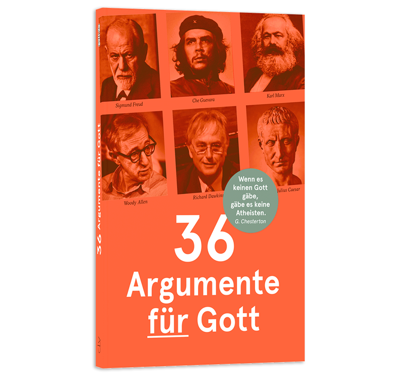 36 Argumente für Gott