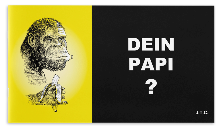 Dein Papi?