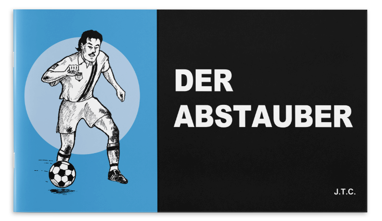 Der Abstauber