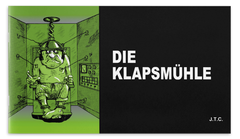 Die Klapsmühle