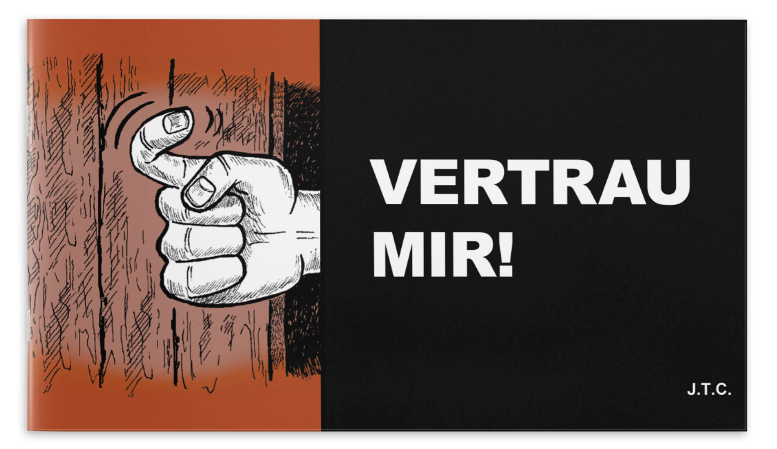 Vertrau mir!