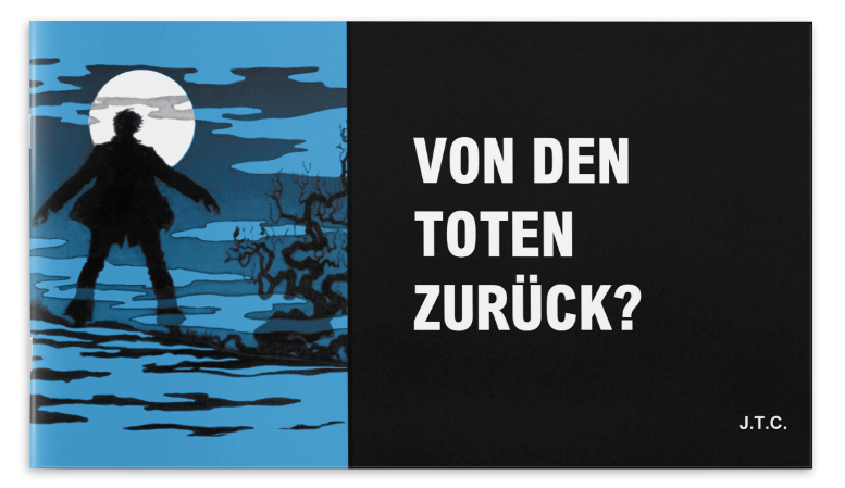 Von den Toten zurück?