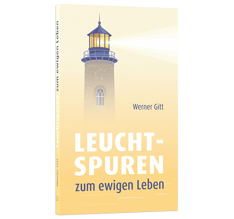Leuchtspuren zum ewigen Leben