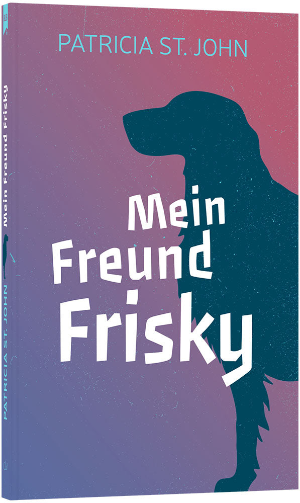 Mein Freund Frisky – Originalabbildung von CLV