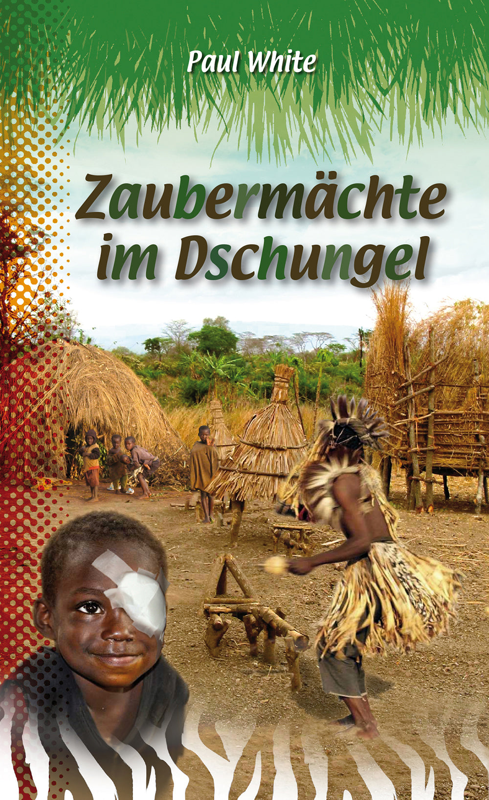 Zaubermächte im Dschungel – Originalabbildung von CLV