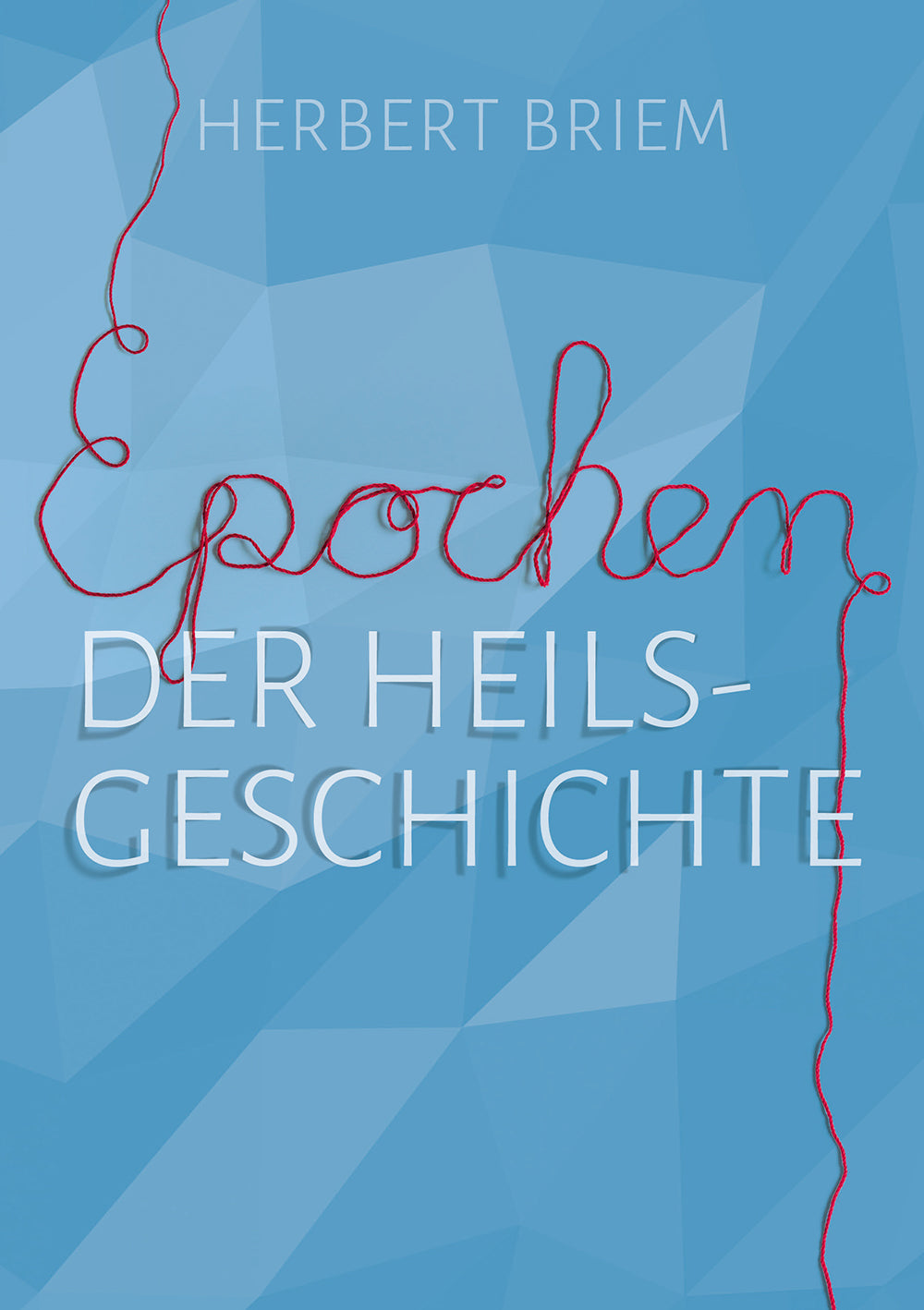 Epochen der Heilsgeschichte – Originalabbildung von CLV