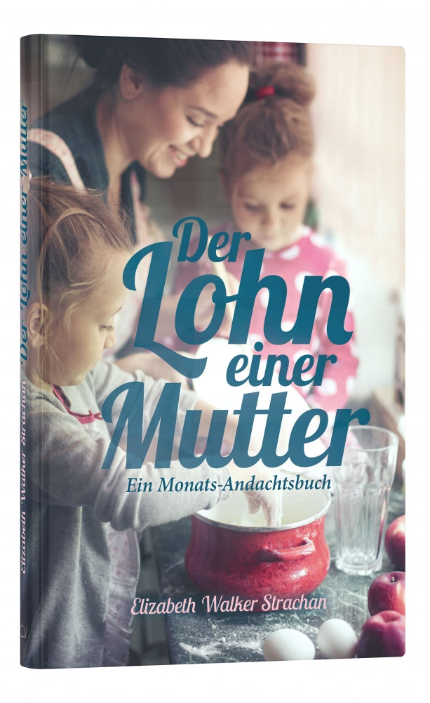 Der Lohn einer Mutter – Originalabbildung von CLV
