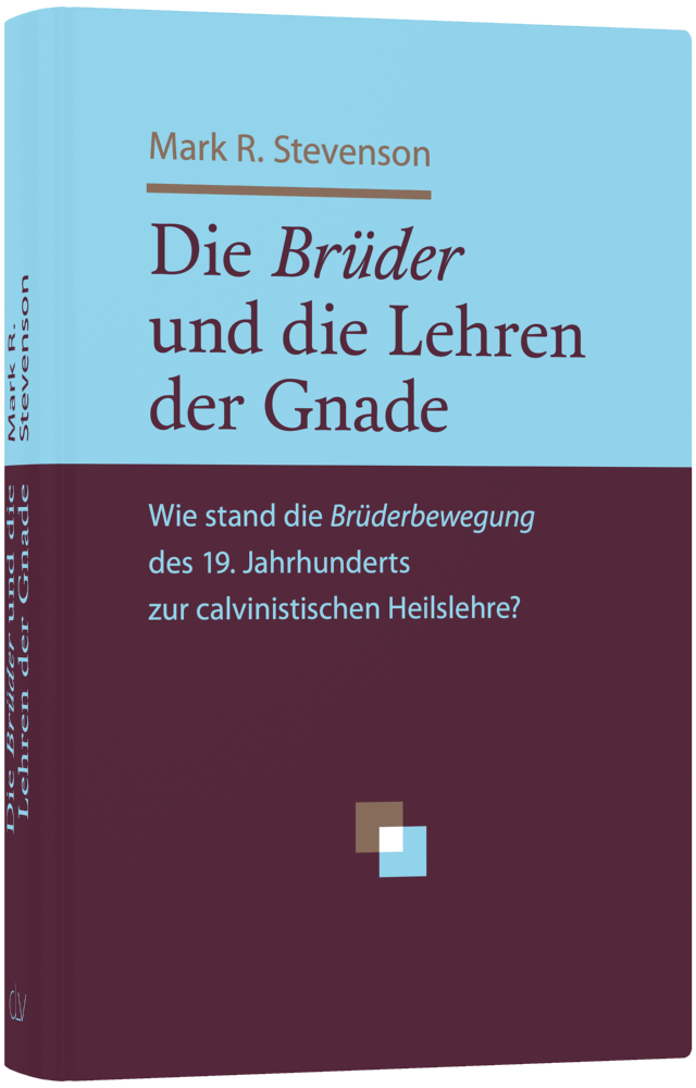 Die Brüder und die Lehren der Gnade – Originalabbildung von CLV